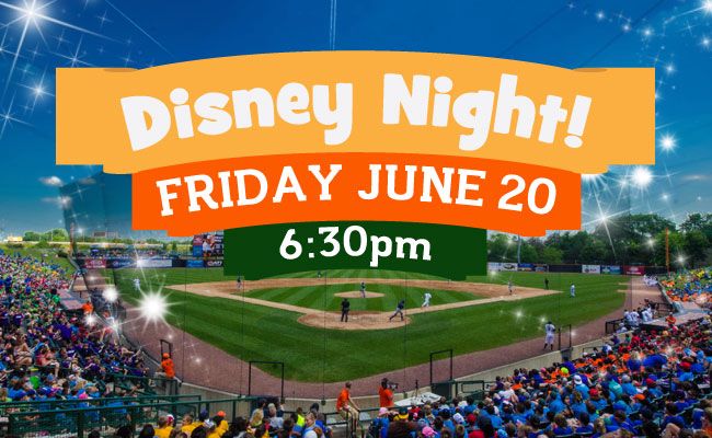 FRI, JUNE 20: Disney Night and Post-Game Fireworks!