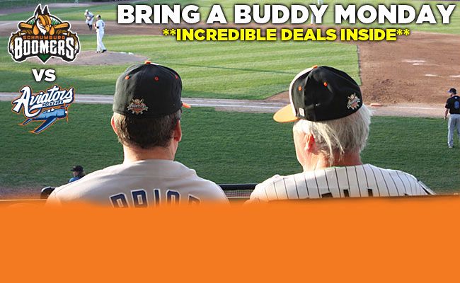 Monday 8/5: Bring a Buddy Monday
