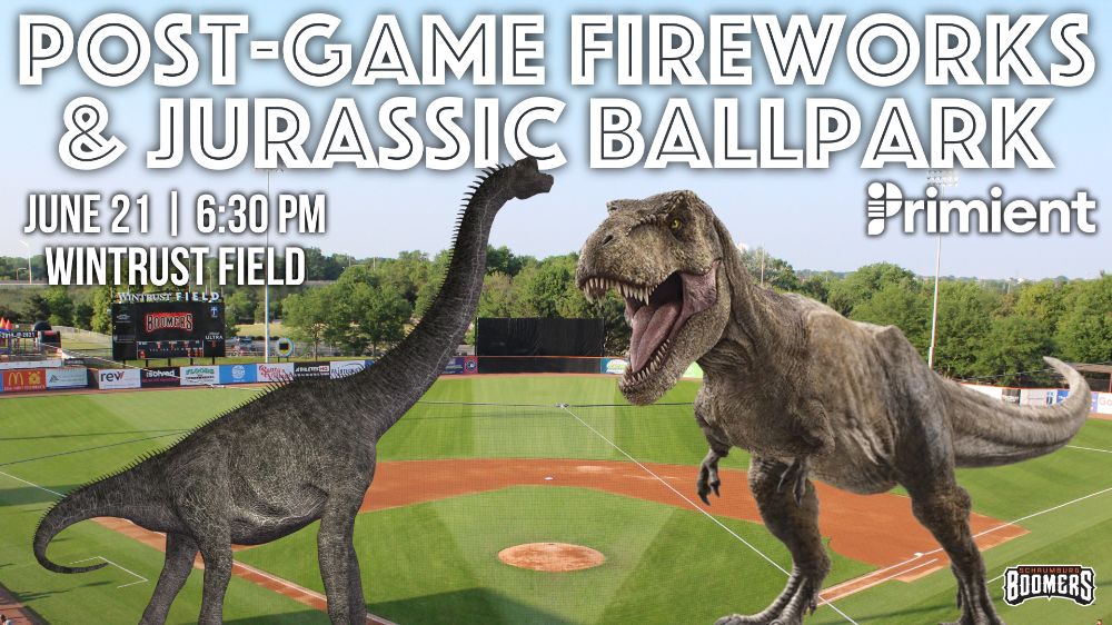 Welcome to Jurassic Ballpark - First Pitch Tonight at 6:30 PM