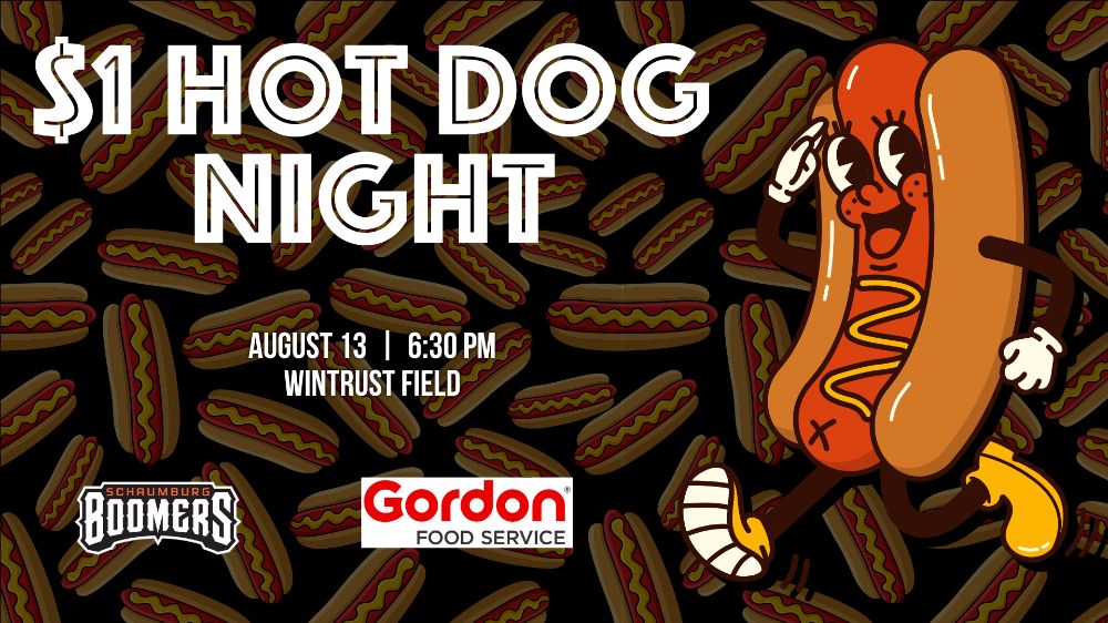 $1 Hot Dog Night Tonight - First Pitch at 6:30PM