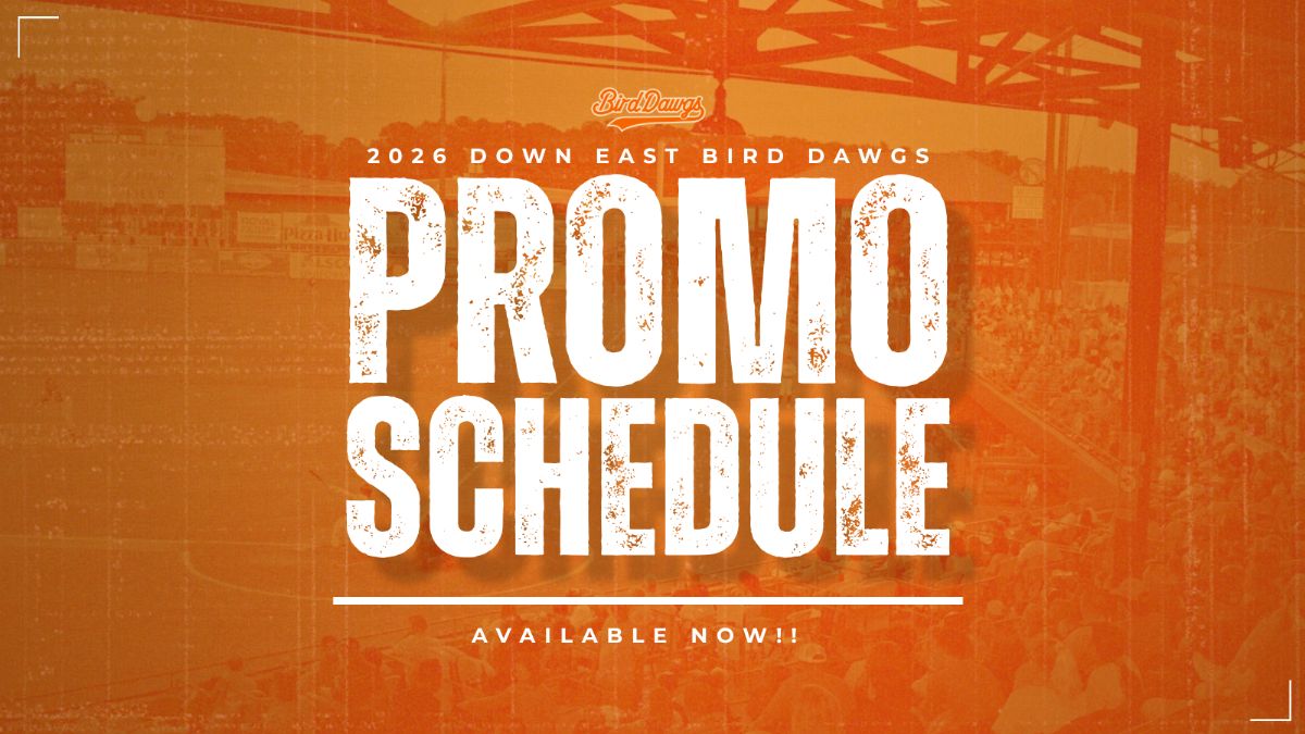 Down East Bird Dawgs Unveil 2026 Promotions Schedule