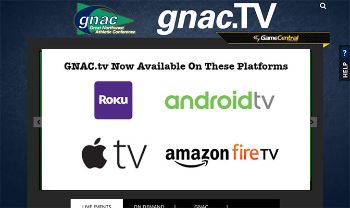 GNAC Video Streaming Extends To More OTT Platforms