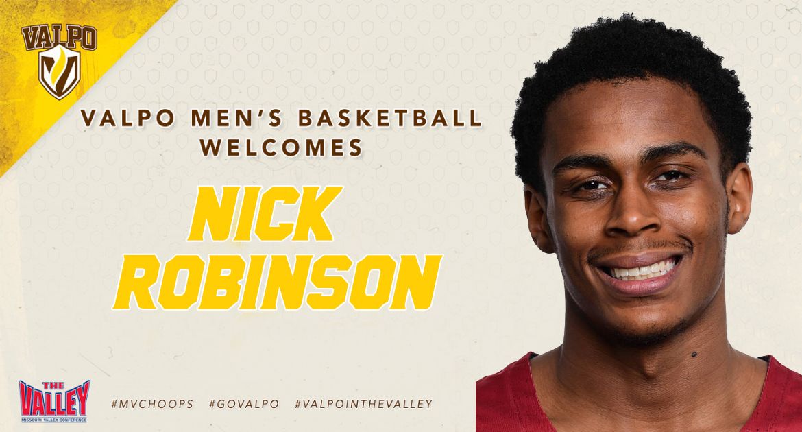 Nick Robinson Signs Agreement to Join Valpo Men’s Basketball Program
