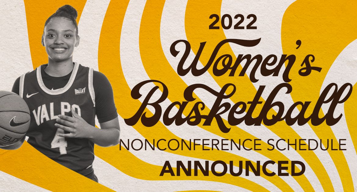 Valpo Announces Women’s Basketball Nonconference Slate