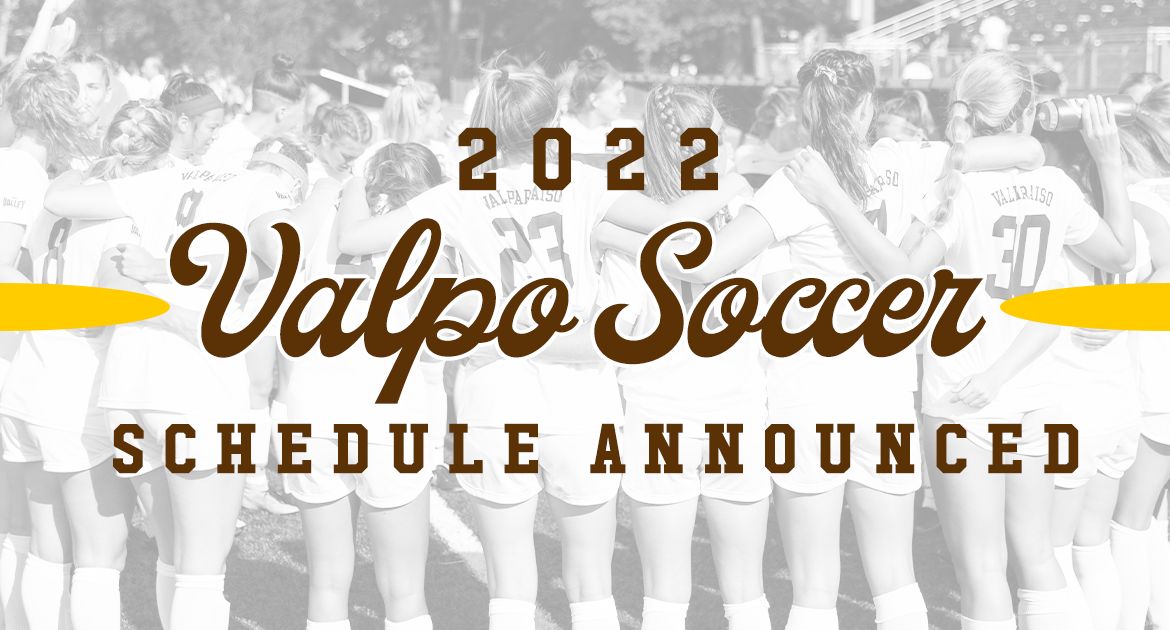 Valpo Unveils 2022 Soccer Schedule