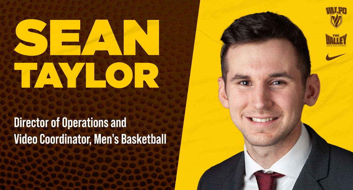 Sean Taylor Joins Valpo Basketball Staff as Video Coordinator, Director of Operations
