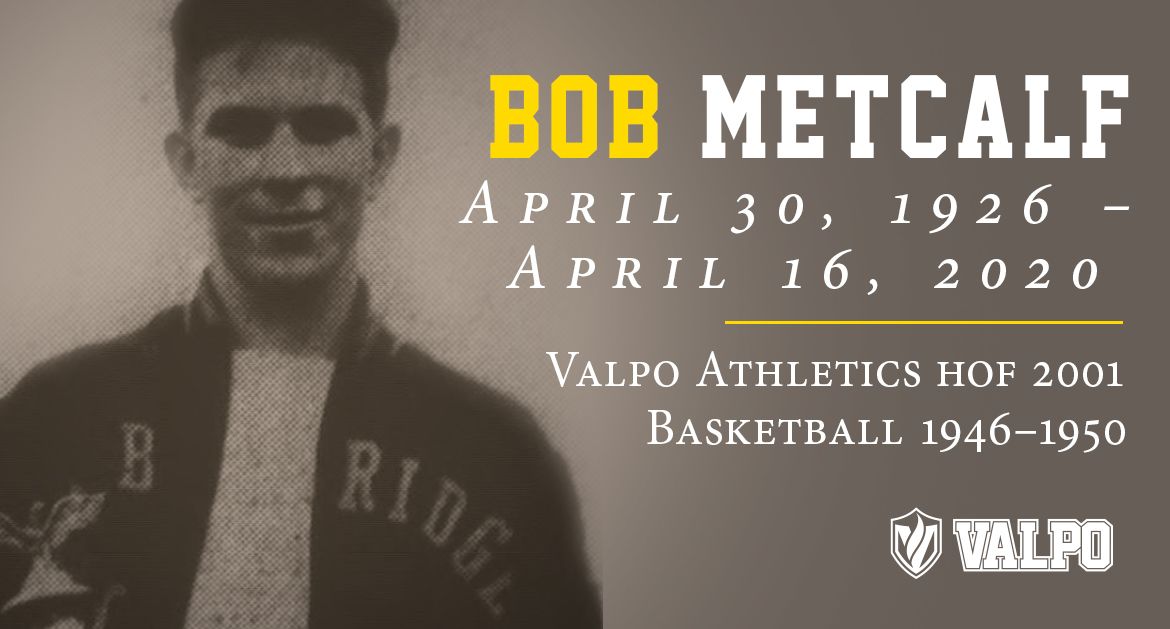 Valpo Athletics Mourns the Passing of Bob Metcalf