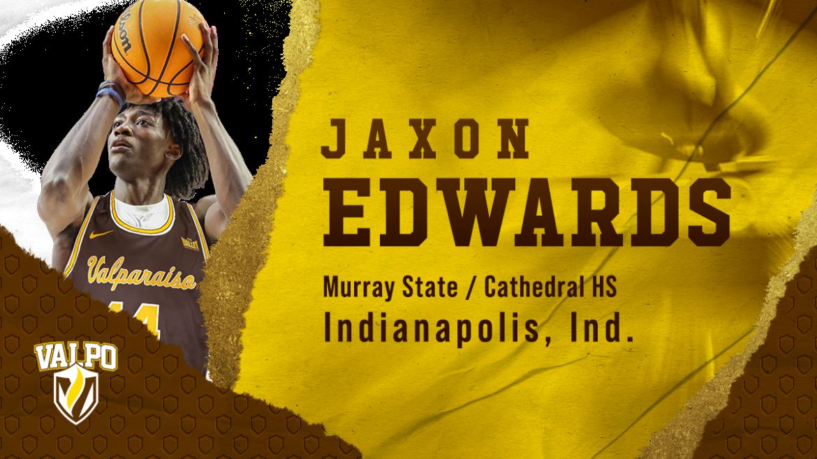 Jaxon Edwards Joins Valpo Basketball Program