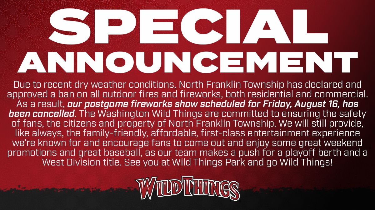 Postgame Fireworks August 16 Cancelled Due To North Franklin Twp Ban on Burning, Fireworks