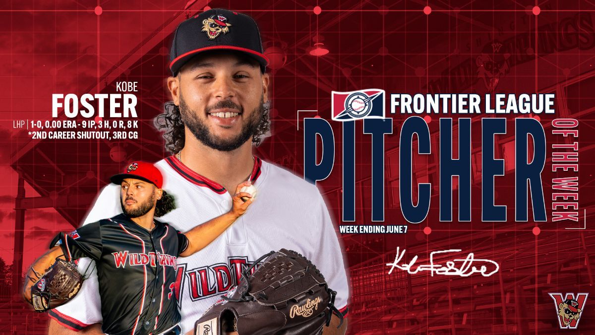 Kobe Foster Earns Pitcher of the Week Honor